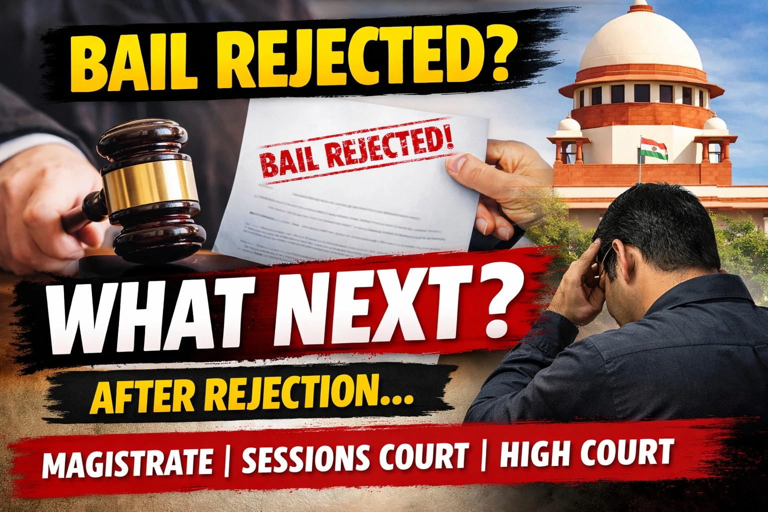 bail rejected in india